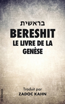 Hardcover Bereshit: Le Livre de la Genèse [French] Book