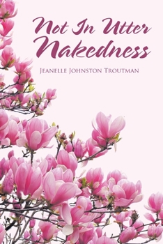 Paperback Not in Utter Nakedness Book