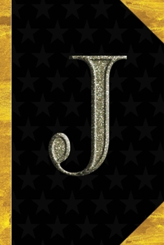 J: Black with Gold Classic Vintage theme | Personalized College Lined Notebook Journal | Diary & Note Taking |Initial Monogram Glitters Letter Star ... Travel Size | Gift for Friends Coworkers