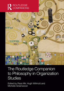 Paperback The Routledge Companion to Philosophy in Organization Studies Book
