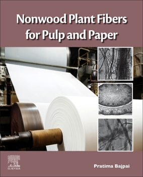 Paperback Nonwood Plant Fibers for Pulp and Paper Book