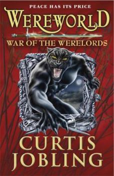 War of the Werelords - Book #6 of the Wereworld