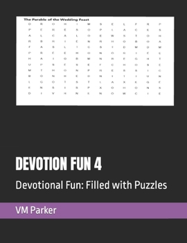 Paperback Devotion Fun 4: Devotional Fun: Filled with Puzzles Book