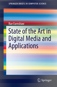 Paperback State of the Art in Digital Media and Applications Book