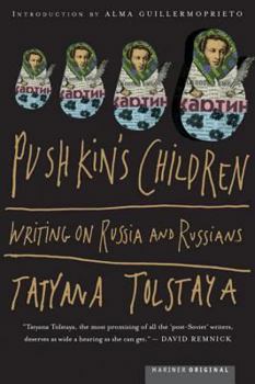 Paperback Pushkin's Children: Writing on Russia and Russians Book