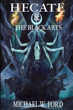 Paperback Hecate & The Black Arts: Liber Necromantia Book