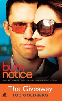The Giveaway - Book #3 of the Burn Notice