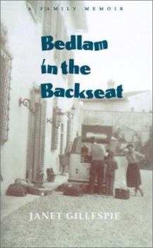Paperback Bedlam in the Back Seat Book