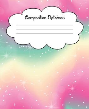 Paperback Composition Notebook: 120 Pages of Wide Ruled Paper - Pretty Rainbow Journal with Sparkles Book