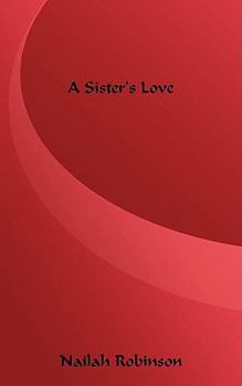 Paperback A Sister's Love Book