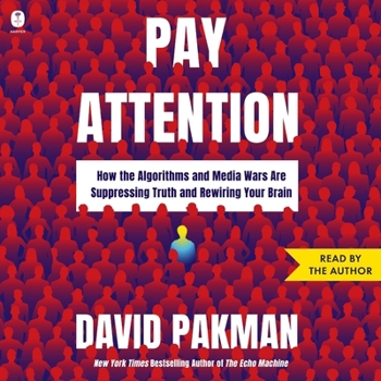 MP3 CD Pay Attention: How the Algorithms and Media Wars Are Suppressing Truth and Rewiring Your Brain Book
