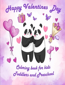 Valentine's Day Coloring Book for Kids: valentines coloring book for Preschool ,  big valentine's day coloring book , Cute Coloring Book for Little ... for Toddlers , Lovely animals coloring books