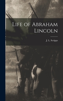 Hardcover Life of Abraham Lincoln Book