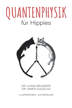 Paperback Quantenphysik für Hippies [German] Book