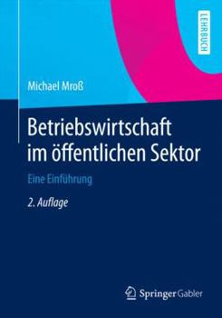 Paperback Betriebswirtschaft Im Öffentlichen Sektor: Eine Einführung [German] Book