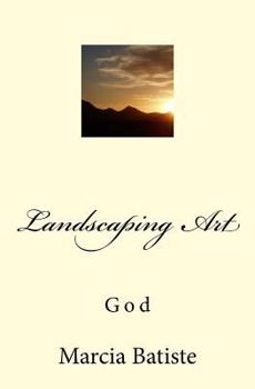 Paperback Landscaping Art: God Book