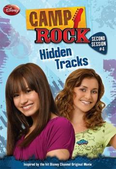 Camp Rock: Second Session #4: Hidden Tracks (Camp Rock) - Book #4 of the Camp Rock: Second Session