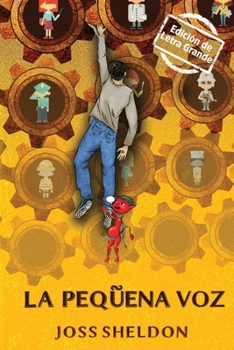 La Pequeña Voz: Edición de Letra Grande (Spanish Edition)
