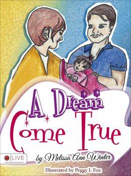 Paperback A Dream Come True Book