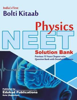 Paperback India's First Bolti Kitaab Neet Physics: (previous 15 Years Chapter Wise Questions with Solutions) Book