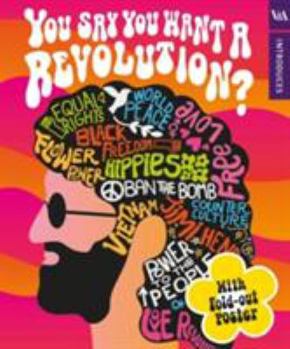 You Say You Want A Revolution? (V&A Introduces)