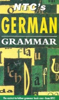 Paperback Ntc's German Grammar (Ntc's Grammar Series) (English and German Edition) Book