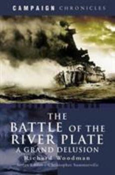Hardcover The Battle of the River Plate: A Grand Delusion Book
