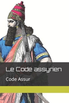 Paperback Le Code assyrien: Code Assur [French] Book