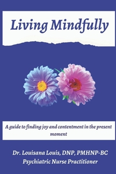 Paperback Living Mindfully Book
