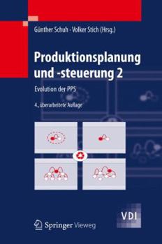 Hardcover Produktionsplanung Und -Steuerung 2: Evolution Der Pps [German] Book