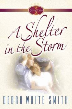 A Shelter in the Storm - Book #3 of the Seven Sisters