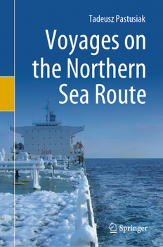 Hardcover Voyages on the Northern Sea Route Book