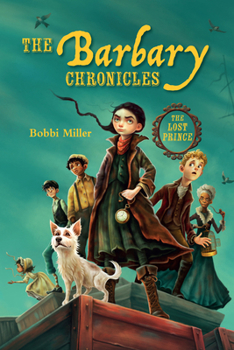 Hardcover The Barbary Chronicles: The Lost Prince Book