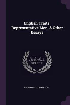 Paperback English Traits, Representative Men, & Other Essays Book