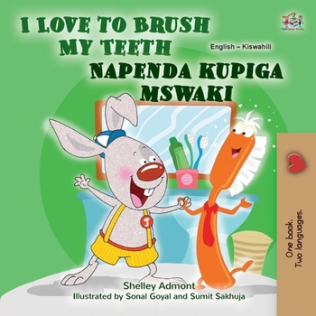 Paperback I Love to Brush My Teeth (English Swahili Bilingual Book for Kids) [Swahili] [Large Print] Book