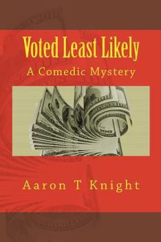 Paperback Voted Least Likely: A Comedic Mystery Book