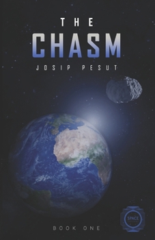 Paperback Space Factions - The Chasm (Book One) Book