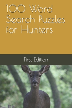 100 Word Search Puzzles for Hunters (100 Word Searches)