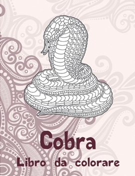 Paperback Cobra - Libro da colorare [Italian] Book