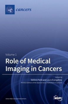 Hardcover Role of Medical Imaging in Cancers: Volume 1 Book