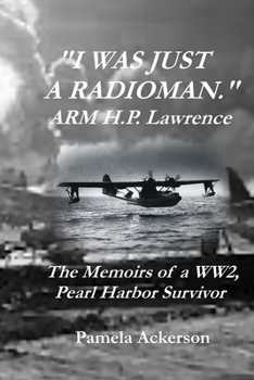 Paperback I Was Just a Radioman Book
