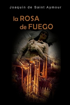 Paperback La Rosa de Fuego [Spanish] Book
