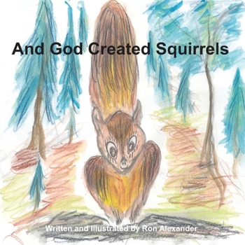 Paperback And God Created Squirrels Book