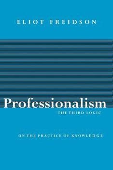 Paperback Professionalism: The Third Logic Book