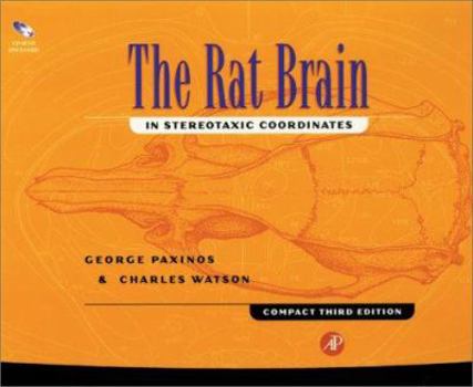 Hardcover The Rat Brain in Stereotaxic Coordinates (Compact Third Edition) [With CDROM] Book