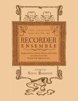 Paperback Recorder Ensemble: First Collection, Soprano, Alto, Tenor, Bass Book
