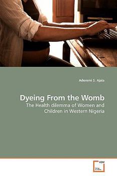 Paperback Dyeing From the Womb Book