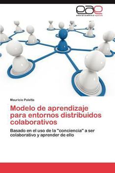 Paperback Modelo de Aprendizaje Para Entornos Distribuidos Colaborativos [Spanish] Book
