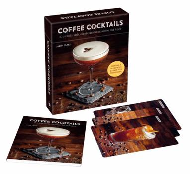 Hardcover Coffee Cocktails Deck: 50 Cards for Delicious Drinks That Mix Coffee & Liquor Book