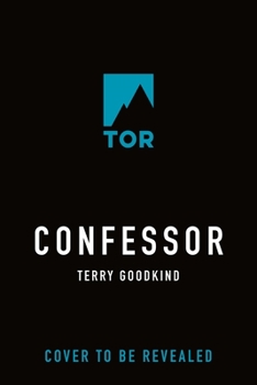 Confessor: Book Eleven of The Sword of Truth